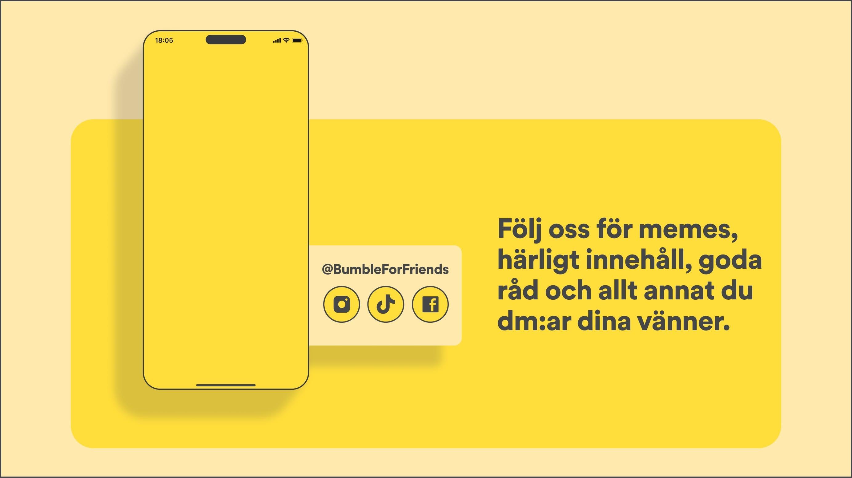 Följ oss för memes, härligt innehåll, goda råd och allt annat du dm:ar dina vänner.