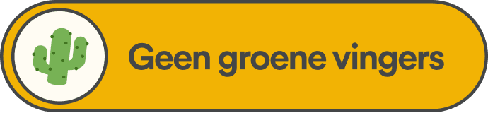 geen groene vingers